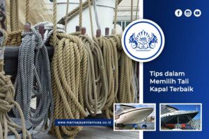 Tips dalam Memilih Tali Kapal Terbaik